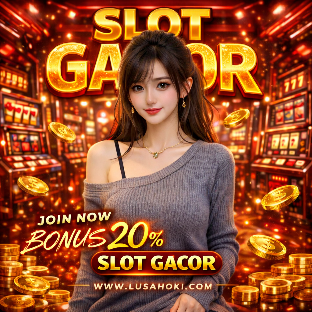 Fenomena Slot Gacor Winrate Tinggi, Nama LUSAHOKI Ikut Disebut